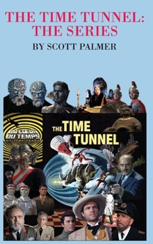 Hardcover The Time Tunnel-The Series Book