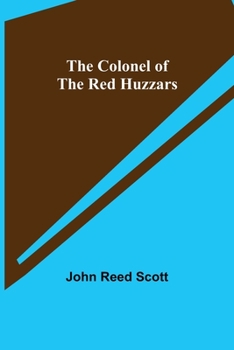 Paperback The Colonel of the Red Huzzars Book