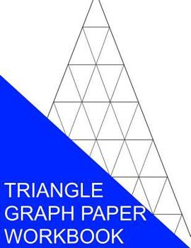 Paperback Triangle Graph Paper Workbook Book