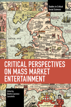 Paperback Critical Perspectives on Mass Market Entertainment Book