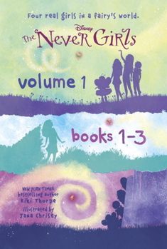 Hardcover The Never Girls, Volume 1: Books 1-3 Book