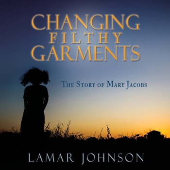 Paperback Changing Filthy Garments Book