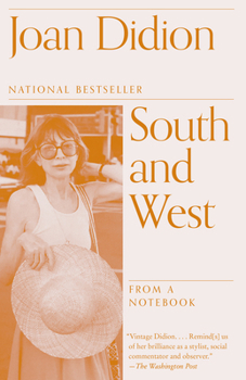 Paperback South and West: From a Notebook Book