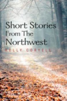 Paperback Short Stories from the Northwest Book