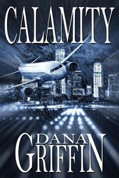 Calamity - Book #3 of the Kyle & Lori Masters