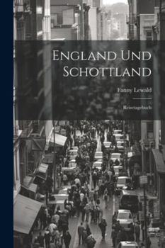 Paperback England und Schottland: Reisetagebuch [German] Book