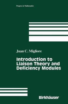 Paperback Introduction to Liaison Theory and Deficiency Modules Book