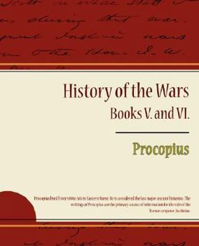 Paperback Procopius - History of the Wars, Books V. and VI. Book