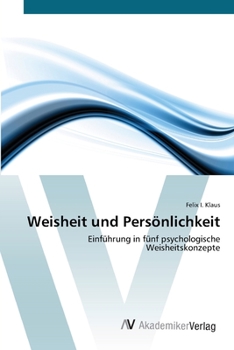 Paperback Weisheit und Persönlichkeit [German] Book