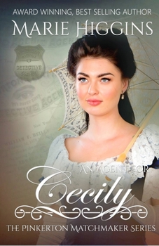 An Agent for Cecily - Book #8 of the Pinkerton Matchmaker