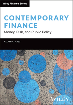 Hardcover Contemporary Finance: Money, Risk, and Public Policy Book