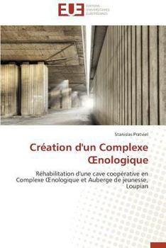 Paperback Création d'Un Complexe Nologique [French] Book