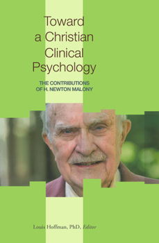 Paperback Toward a Christian Clinical Psychology Book