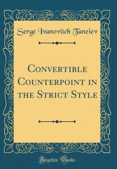 Hardcover Convertible Counterpoint in the Strict Style (Classic Reprint) Book