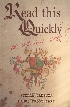 Paperback Read This Quickly Or We All Die Book