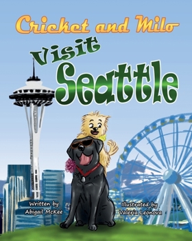 Paperback Cricket and Milo Visit Seattle Book