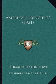 Paperback American Principles (1921) Book