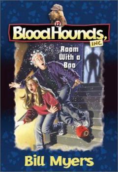 Room With a Boo - Book #12 of the Bloodhounds, Inc.