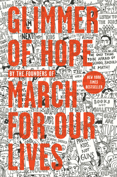 Hardcover Glimmer of Hope: How Tragedy Sparked a Movement Book