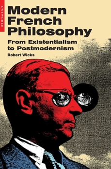 Paperback Modern French Philosophy: From Existentialism to Postmodernism Book