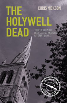 Paperback The Holywell Dead: John the Carpenter (Book 3) Volume 3 Book