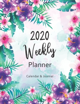 2020 Weekly Planner Journal: Daily Writing Schedule & To do list | Weekly Planner Checklist & Organizer | 2020 Monthly Calendar Planner | Student ... (Monthly Calendar & Weekly Planner Book)