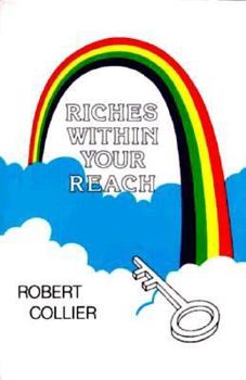 Paperback Riches Within Your Reach Book