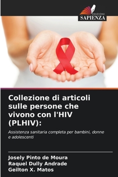 Paperback Collezione di articoli sulle persone che vivono con l'HIV (PLHIV) [Italian] Book