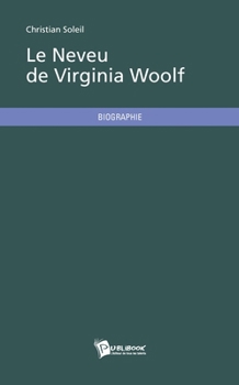 Le Neveu de Virginia Woolf (French Edition)