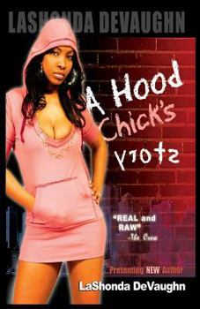 Paperback A Hood Chick's Story Book