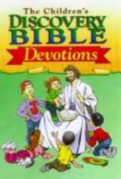 Paperback The Children's Discovery Bible Devotions Book