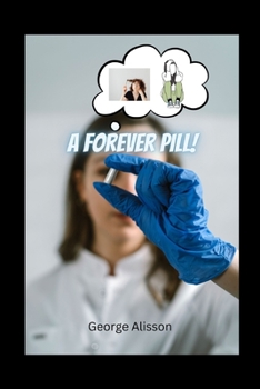 Paperback A Forever Pill Book