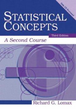 Paperback Statistical Concepts: A Second Course, Third Edition [With CDROM] Book