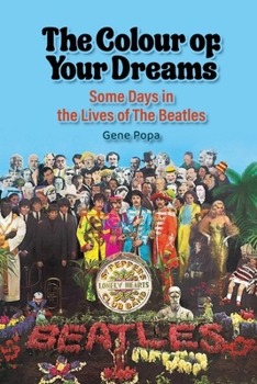 The Colour of Your Dreams