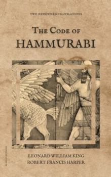 Hardcover The Code of Hammurabi: Two renowned translations Book