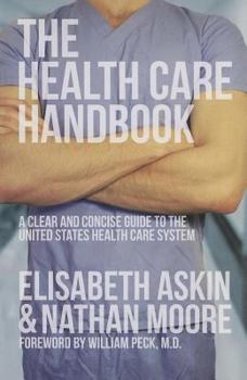 Paperback The Health Care Handbook Book