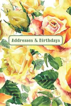 Paperback Addresses & Birthdays: Watercolor Yellow Roses Book