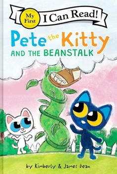 Hardcover Pete the Kitty and the Beanstalk Book