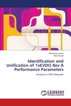 Paperback Identification and Unification of 1xEVDO Rev A Performance Parameters Book