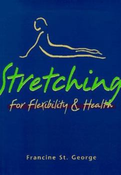 Paperback Stretching for Flexibility and Health Book
