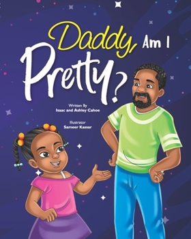 Paperback Daddy, Am I Pretty? Book