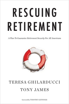 Hardcover Rescuing Retirement: A Plan to Guarantee Retirement Security for All Americans Book