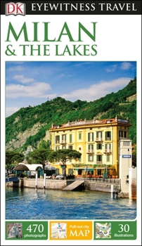 Milan  &  The Lakes - Book  of the Eyewitness Travel Guides