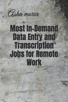 Paperback Most In-Demand Data Entry and Transcription Jobs for Remote Work Book