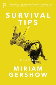 Paperback Survival Tips: Stories Book