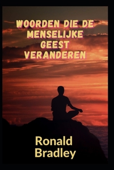 Woorden die de menselijke geest veranderen