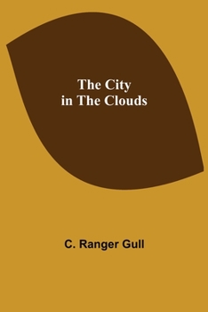 Paperback The City in the Clouds Book