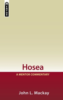 Hardcover Hosea: A Mentor Commentary Book