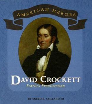 Library Binding David Crockett: Fearless Frontiersman Book