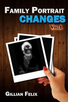 Changes - Book #1 of the Family Portrait